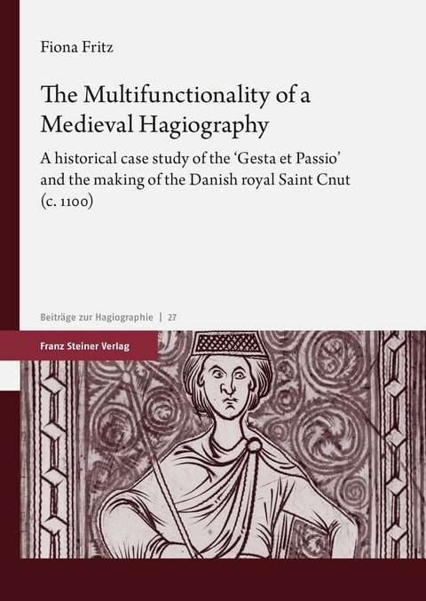 The Multifunctionality of a Medieval Hagiography -  Fiona Fritz
