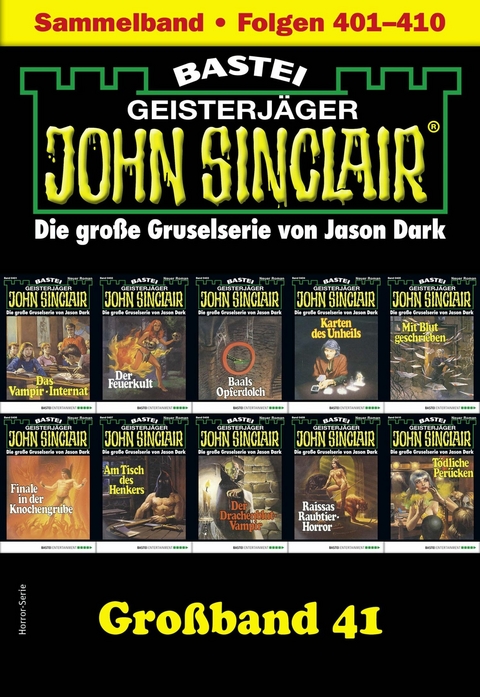 John Sinclair Großband 41 -  Jason Dark