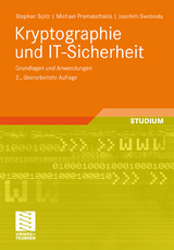 Kryptographie und IT-Sicherheit - Spitz, Stephan; Pramateftakis, Michael; Swoboda, Joachim