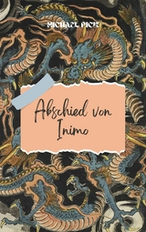 Abschied von Inimo - Michael Pick