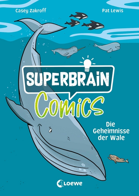 Superbrain-Comics - Die Geheimnisse der Wale -  Casey Zakroff