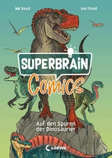 Superbrain-Comics - Auf den Spuren der Dinosaurier - Mk Reed