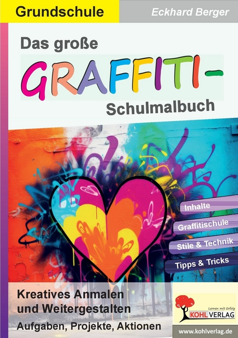 Das große Graffiti-Schulmalbuch / Grundschule -  Eckhard Berger