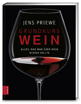 Grundkurs Wein - Jens Priewe