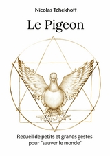 Le Pigeon - Nicolas Tchekhoff