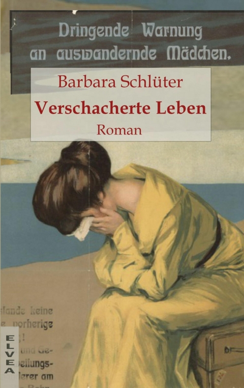 Verschacherte Leben -  Barbara Schlüter