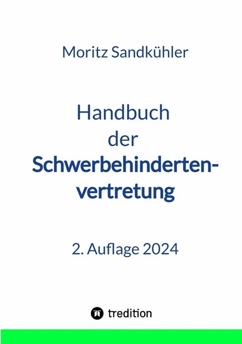 Handbuch der Schwerbehindertenvertretung -  Moritz Sandkühler