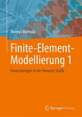 Finite-Element-Modellierung 1 - Thomas Bulenda