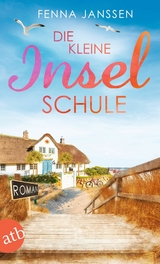 Die kleine Inselschule -  Fenna Janssen