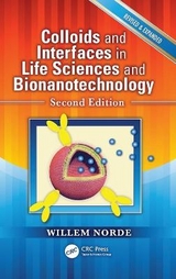 Colloids and Interfaces in Life Sciences and Bionanotechnology - Norde, Willem