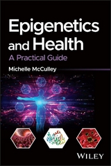 Epigenetics and Health - Michelle McCulley