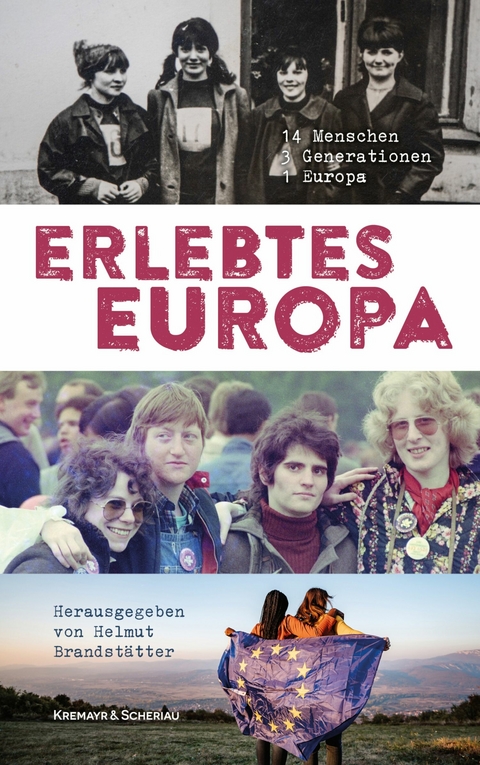 Erlebtes Europa - 