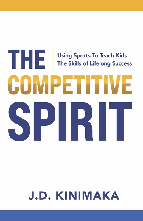 Competitive Spirit -  J.D. Kinimaka