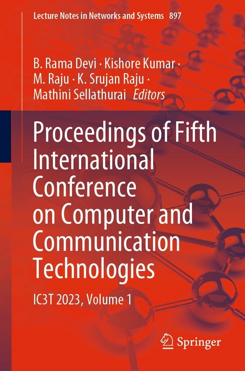 Proceedings of Fifth International Conference on Computer and Communication Technologies - 