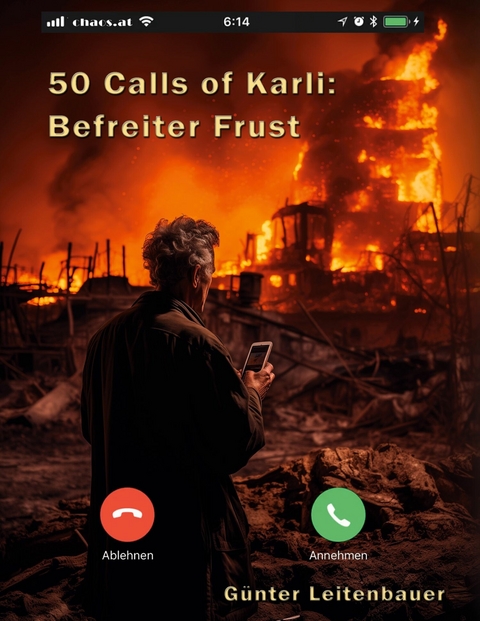 50 Calls of Karli - Befreiter Frust - Günter Leitenbauer