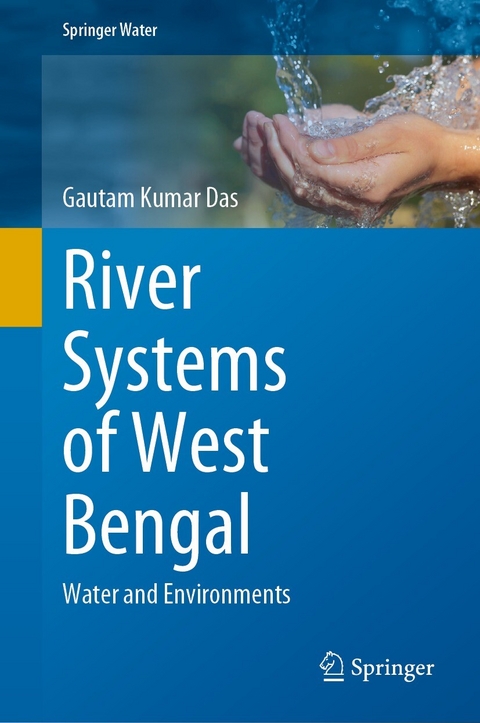 River Systems of West Bengal -  Gautam Kumar Das
