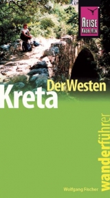 Reise Know-How Wanderführer Kreta – der Westen - Wolfgang Fischer