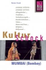 Reise Know-How KulturSchock Mumbai (Bombay) - Rainer Krack
