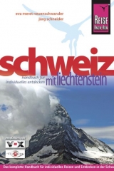 Schweiz mit Liechtenstein - Neuenschwander, Eva M; Schneider, Jürg