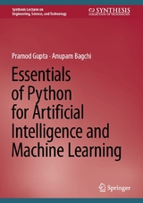 Essentials of Python for Artificial Intelligence and Machine Learning - Pramod Gupta, Anupam Bagchi