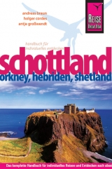 Schottland  Orkney, Hebriden und Shetland - Braun, Andreas; Cordes, Holger