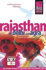 Rajasthan mit Delhi und Agra - Barkemeier, Thomas; Barkemeier, Martin