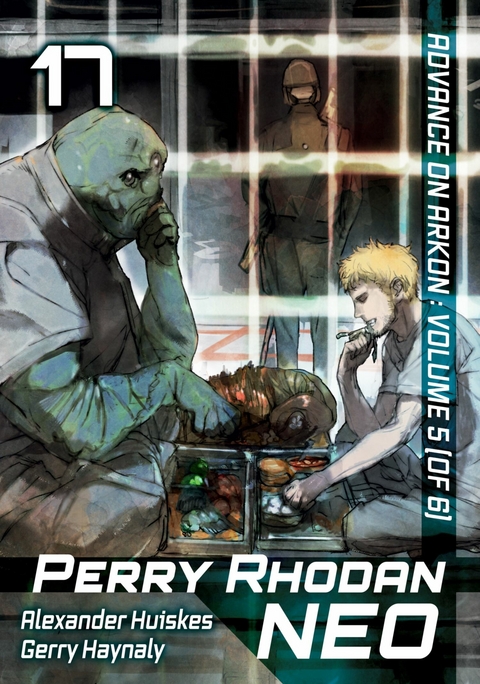 Perry Rhodan NEO: Volume 17 (English Edition) -  Alexander Huiskes,  Gary Haynaly