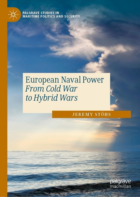 European Naval Power -  Jeremy Stöhs
