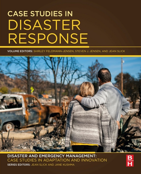 Case Studies in Disaster Response - 