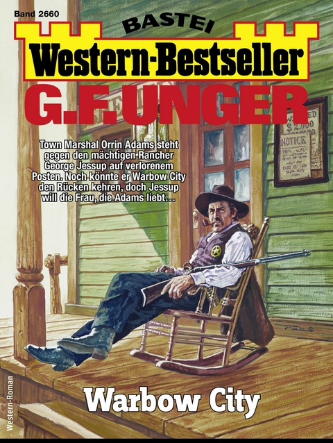 G. F. Unger Western-Bestseller 2660 -  G. F. Unger