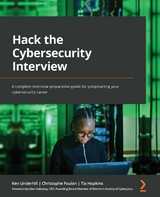 Hack the Cybersecurity Interview - Ken Underhill, Christophe Foulon, Tia Hopkins