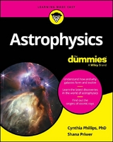 Astrophysics For Dummies - Cynthia Phillips, Shana Priwer
