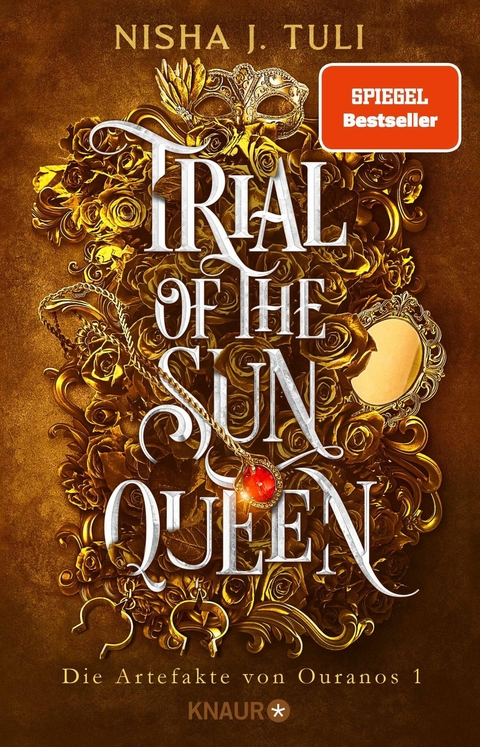 Trial of the Sun Queen -  Nisha J. Tuli