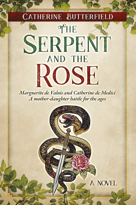 The Serpent and the Rose -  Catherine Butterfield