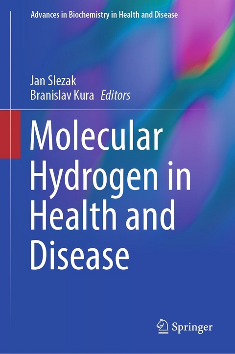 Molecular Hydrogen in Health and Disease - 