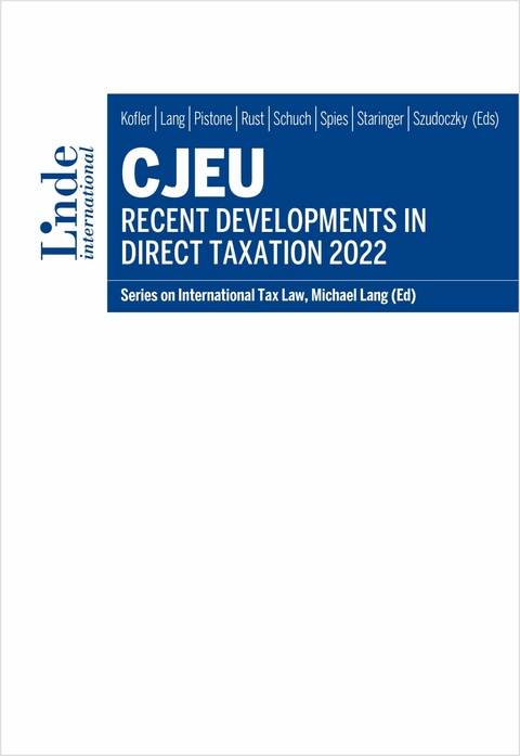 CJEU - Recent Developments in Direct Taxation 2022 - 