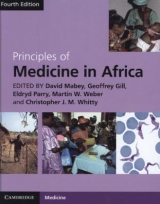 Principles of Medicine in Africa - Mabey, David; Gill, Geoffrey; Parry, Eldryd; Weber, Martin W.; Whitty, Christopher J. M.