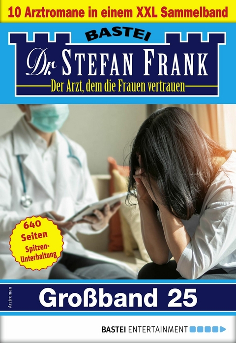 Dr. Stefan Frank Großband 25 -  Stefan Frank
