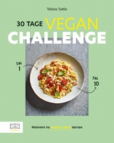 30-Tage-Vegan-Challenge -  Tobias Seitle