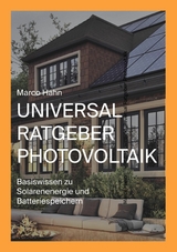 Universal Ratgeber Photovoltaik - Marco Hahn