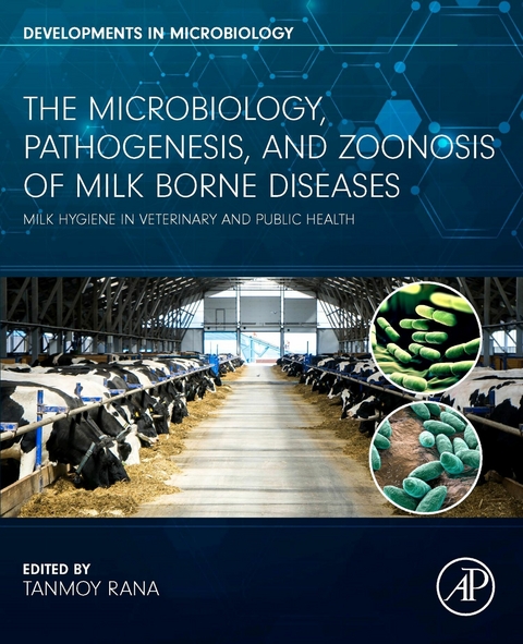 Microbiology, Pathogenesis and Zoonosis of Milk Borne Diseases - 