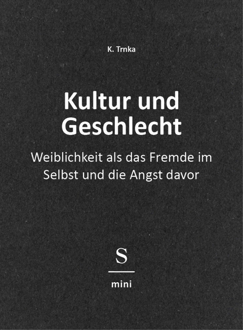 Kultur und Geschlecht - K. Trnka