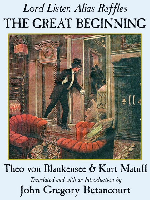 The Great Beginning - Theo von Blankensee