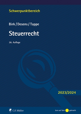 Steuerrecht - Dieter Birk; Marc Desens; Henning Tappe; Birk Desens Tappe