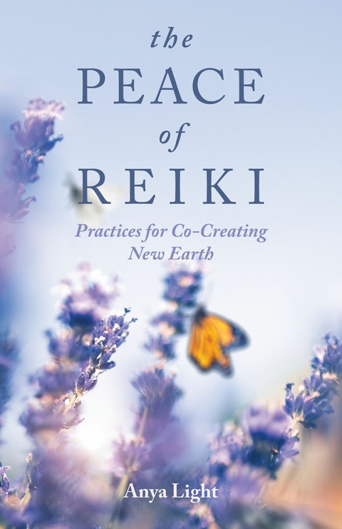 Peace of Reiki -  Anya Light