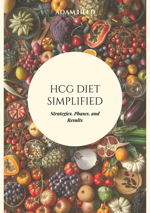 HCG Diet Simplified - Adam Held