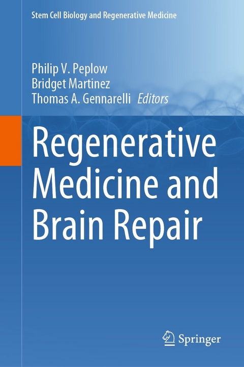 Regenerative Medicine and Brain Repair - 