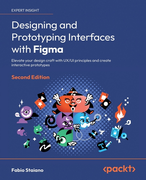 Designing and Prototyping Interfaces with Figma -  Fabio Staiano