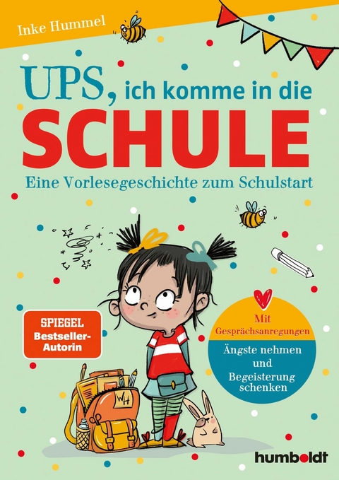 Ups, ich komme in die Schule -  Inke Hummel