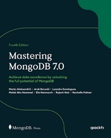 Mastering MongoDB 7.0 -  Marko Aleksendric,  Arek Borucki,  Leandro Domingues,  Malak Abu Hammad,  Elie Hannouch,  Rajesh Nair,  Rachelle Palmer